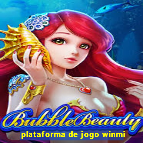 plataforma de jogo winmi